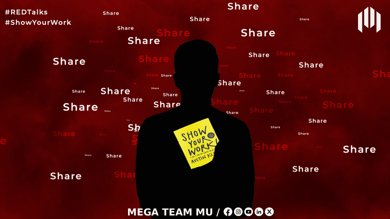 REDTalks episode – Show Your Work! by Austin Kleon